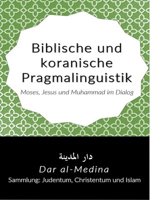 cover image of Biblische und koranische Pragmalinguistik
